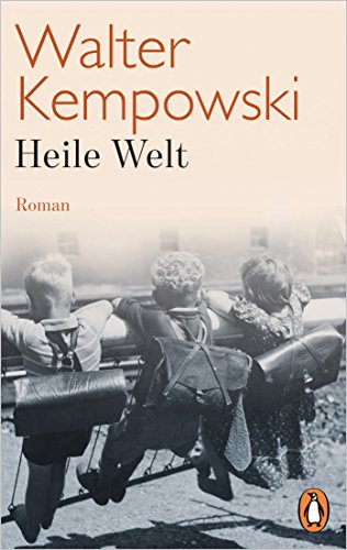 Heile Welt: Roman (Weitere Romane, Band 2) von Penguin TB Verlag