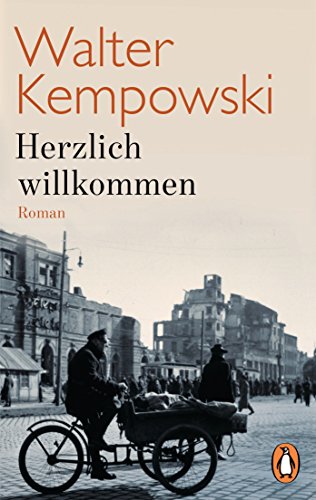 Herzlich willkommen: Roman (Die deutsche Chronik, Band 6) von Penguin TB Verlag