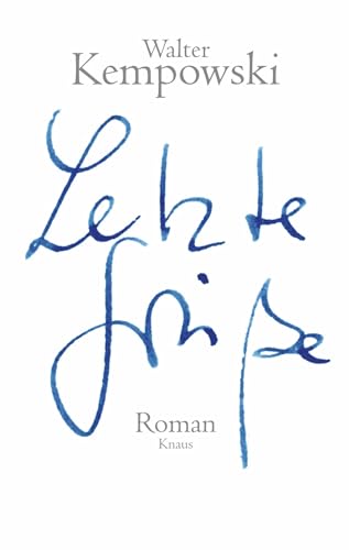 Letzte Grüße: Roman (Weitere Romane, Band 4)