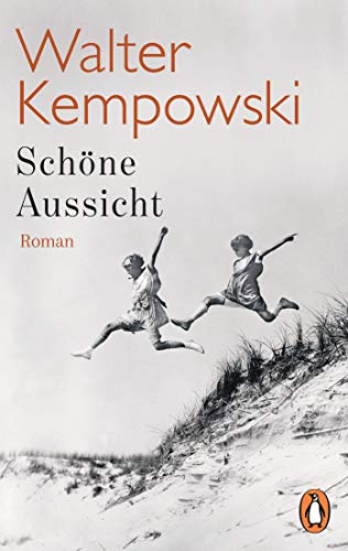 Schöne Aussicht: Roman (Die deutsche Chronik, Band 2) von Penguin TB Verlag