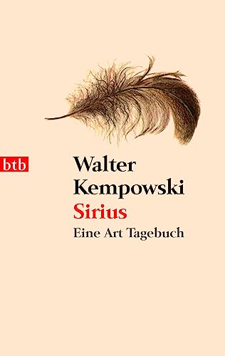 Sirius: Eine Art Tagebuch (Tagebücher, Band 1)