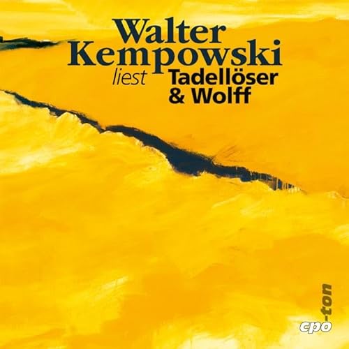 Tadellöser & Wolff, 13 Audio-CDs: Gelesen vom Autor