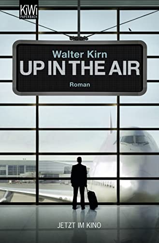 Up in the Air: (Mr. Bingham sammelt Meilen) von KiWi-Taschenbuch