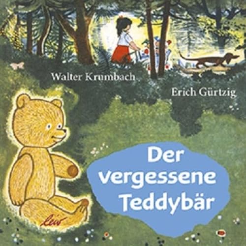 Der vergessene Teddybär von leiv Leipziger Kinderbuch