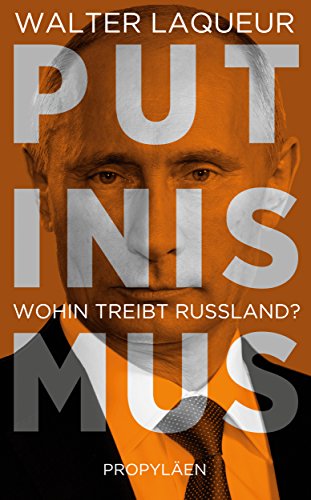 Putinismus: Wohin treibt Russland? Putinismus: Wohin treibt Russland?
