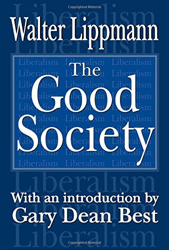 The Good Society The Good Society von Taylor & Francis Inc