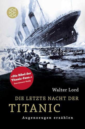 Die letzte Nacht der Titanic: Augenzeugen erzählen