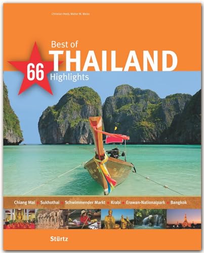 Best of THAILAND - 66 Highlights - Ein Bildband mit über 180 Bildern auf 140 Seiten - STÜRTZ Verlag (Best of - 66 Highlights) von Strtz Verlag