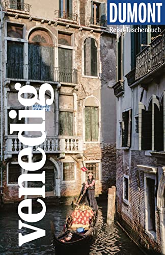 DuMont Reise-Taschenbuch Venedig: Reiseführer plus Reisekarte. Mit Autorentipps, Stadtspaziergängen und Touren.