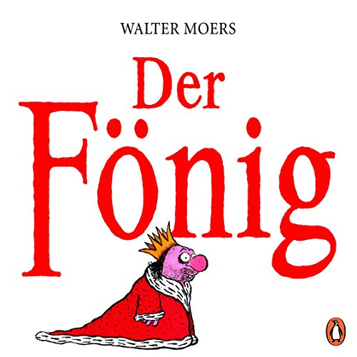 Der Fönig: Ein Moerschen von Penguin TB Verlag