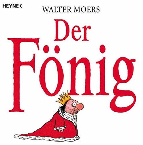 Der Fönig: Ein Moerschen von Heyne Verlag