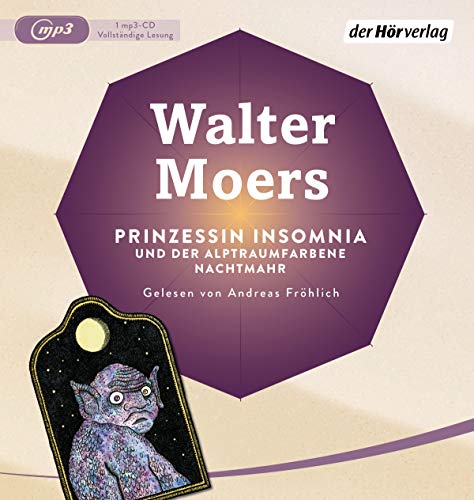 Prinzessin Insomnia & der alptraumfarbene Nachtmahr von Hoerverlag DHV Der