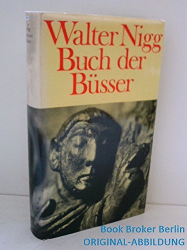 Buch der Büßer. Neun Lebensbilder