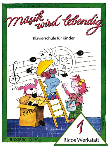 Ricos Werkstatt 1: Musik wird lebendig (PIANO) von Ricordi