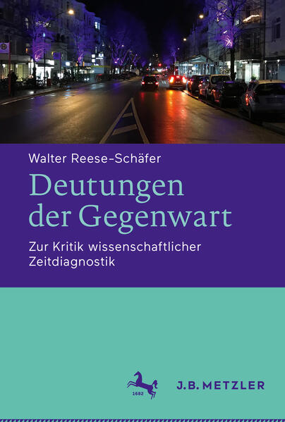 Deutungen der Gegenwart von Metzler Verlag J.B.