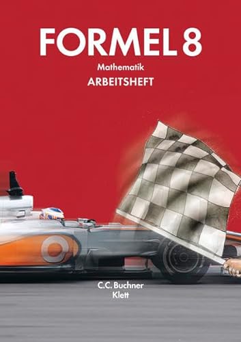 Formel – neu / Formel – Bayern AH 8: Mathematik (Formel – neu: Mathematik)