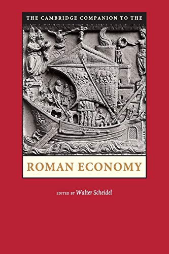 The Cambridge Companion to the Roman Economy (Cambridge companions to the ancient world)