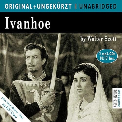 Ivanhoe. MP3-CD. Die englische Originalfassung ungekürzt