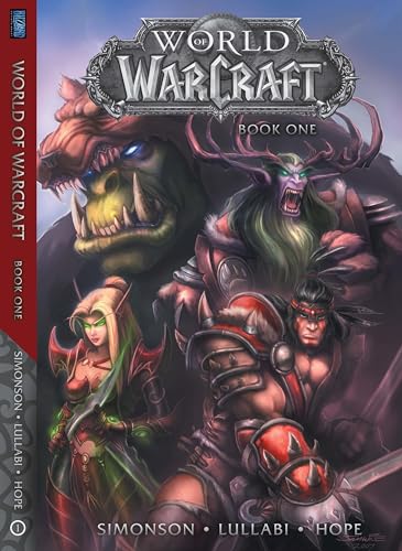 World of Warcraft: Book One (Warcraft: Blizzard Legends)