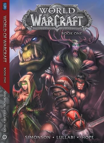 World of Warcraft: Book One (Warcraft: Blizzard Legends) von Blizzard Entertainment