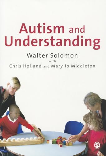 Autism and Understanding: The Waldon Approach to Child Development