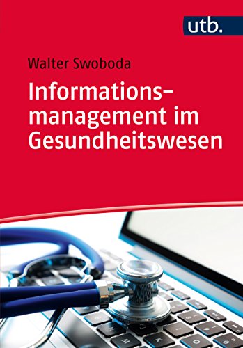 Informationsmanagement im Gesundheitswesen