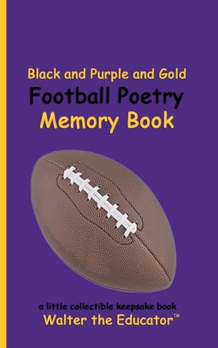 Black and Purple and Gold Football Poetry Memory Book (Sports Poetry Memory Book) von Silent King Books