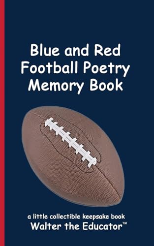 Blue and Red Football Poetry Memory Book (Sports Poetry Memory Book) von Silent King Books