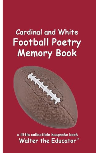 Cardinal and White Football Poetry Memory Book (Sports Poetry Memory Book) von Silent King Books