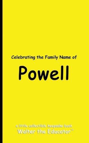 Celebrating the Family Name of Powell (Celebrating Family Names Book) von Silent King Books