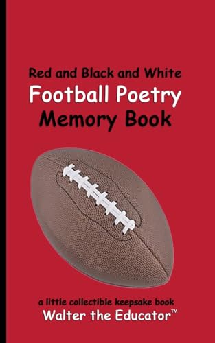 Red and Black and White Football Poetry Memory Book (Sports Poetry Memory Book) von Silent King Books
