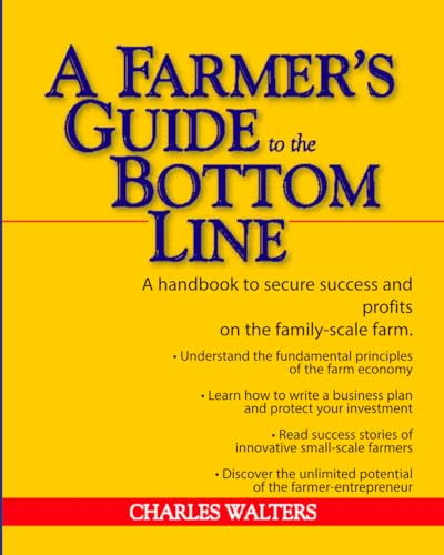 A Farmer's Guide to the Bottom Line