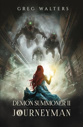 Demon Summoner II: Journeyman (2/3) (The Feldsher's Apprentice, Band 2)