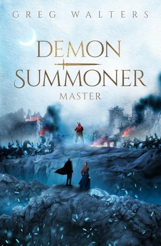Demon Summoner III: Master (3/3) (The Feldsher's Apprentice, Band 3)