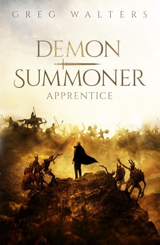 Demon Summoner: Apprentice (1/3) (The Feldsher's Apprentice, Band 1)