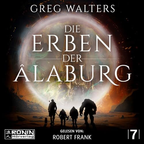 Die Erben der Âlaburg (Die Farbseher Saga)