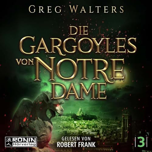 Die Gargoyles von Notre Dame 3 Die Gargoyles von Notre Dame 3