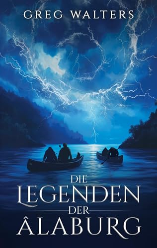 Die Legenden der Alaburg (Die Farbseher Saga) von BoD – Books on Demand