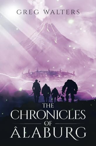 The Chronicles of Alaburg (Alaburg University 3/4)