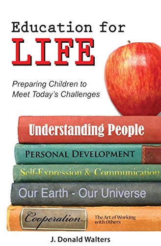 Education for Life: Preparing Children to Meet Today's Challenges von Crystal Clarity Publishers