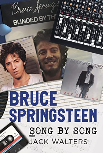 Bruce Springsteen: Song by Song von Fonthill Media Ltd