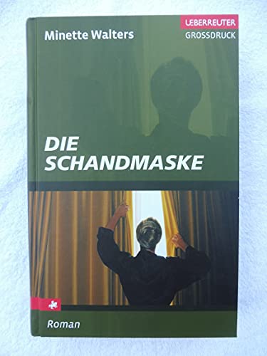 Die Schandmaske (Ueberreuter Grossdruck)
