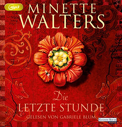 Die letzte Stunde: MP3 Format, Lesung. Gekürzte Ausgabe (Die Pest-Saga, Band 1)
