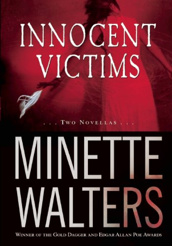Innocent Victims: Two Novellas Innocent Victims: Two Novellas