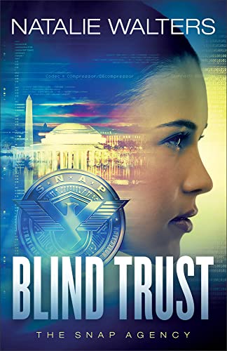 Blind Trust (The SNAP Agency, Band 3)