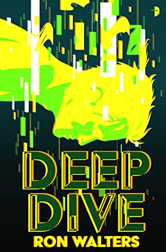 Deep Dive von Angry Robot