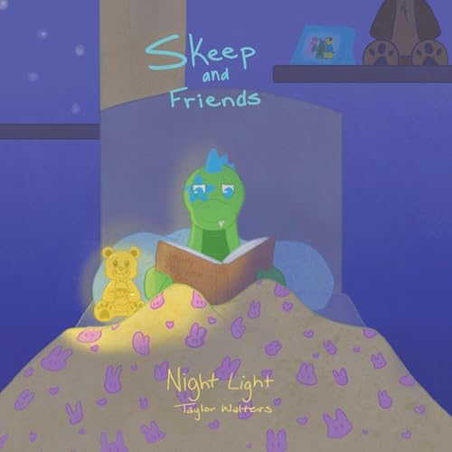 Skeep and Friends: Night Light von Christian Faith Publishing