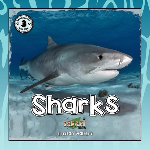 Safari Readers: Sharks (Safari Readers - Wildlife Books for Kids) von Independent Publishing Network