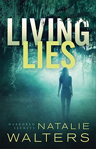 Living Lies (Harbored Secrets, Band 1) von Revell