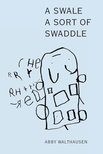 A Swale A Sort of Swaddle A Swale A Sort of Swaddle von Spuyten Duyvil Publishing